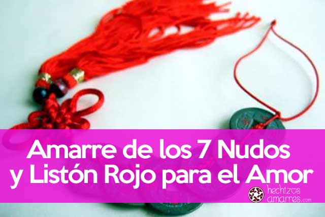 Amarre 7 nudos y listón rojo amor